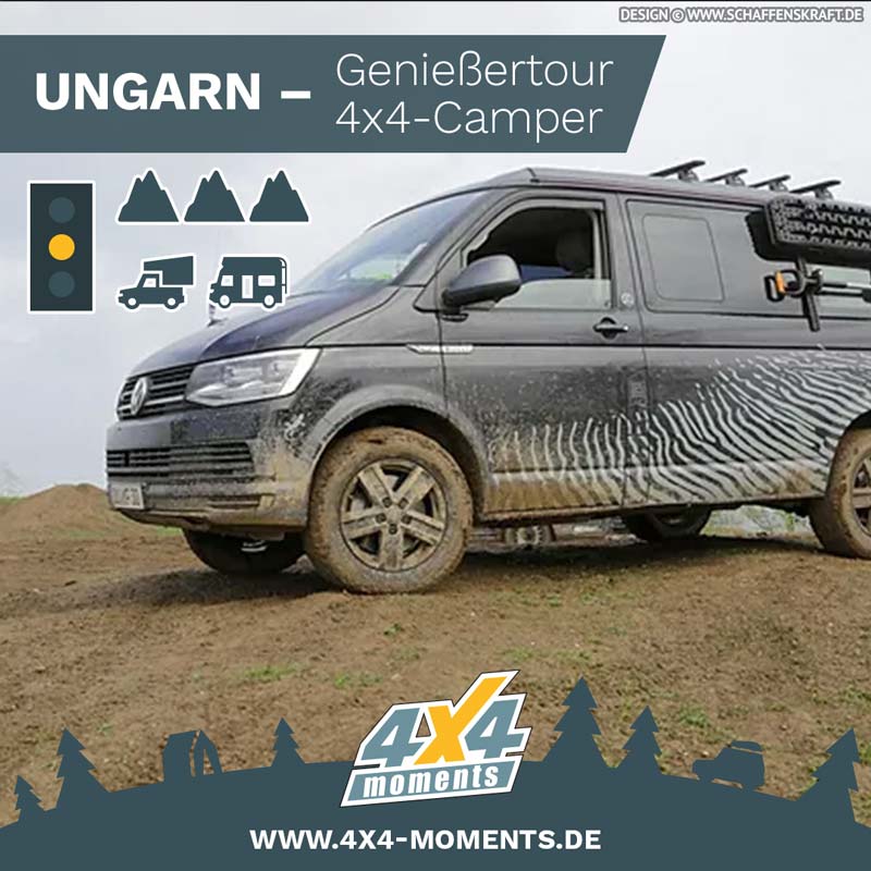 UNGARN <br/>Genießertour 4x4-Camper <br/>11. - 16.05.2025