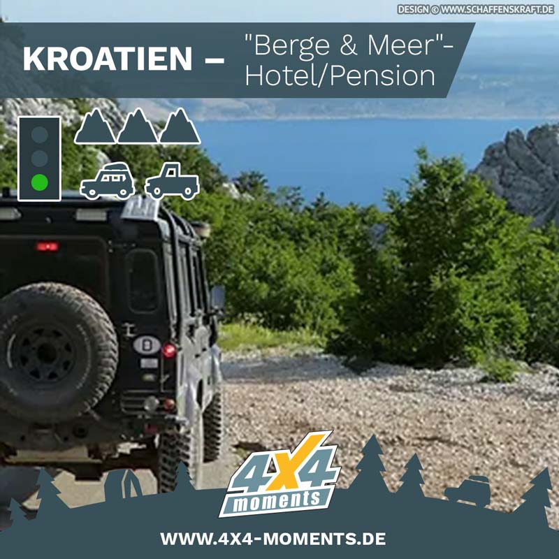 KROATIEN<br/> "Berge & Meer"- Hotel / Pension <br/>15.09. – 20.09.2024